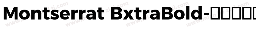 Montserrat BxtraBold字体转换